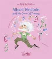 Albert Einstein e la sua teoria generale - Albert Einstein and his General Theory