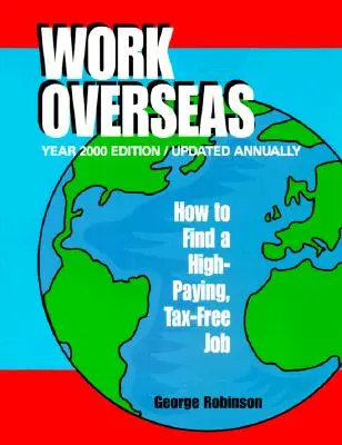 Lavorare all'estero: Come trovare un lavoro altamente retribuito ed esente da imposte - Work Overseas: How to Find a High-Paying, Tax-Free Job