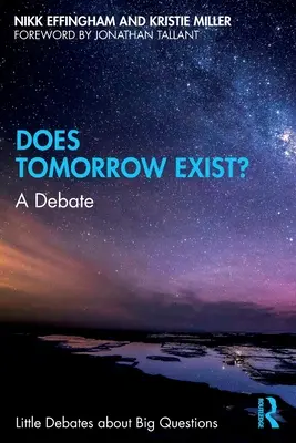 Il domani esiste?: un dibattito - Does Tomorrow Exist?: A Debate