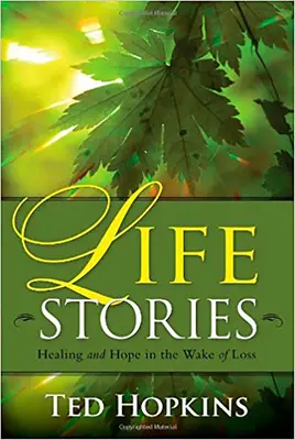 Storie di vita: Guarigione e speranza nella scia di una perdita - Life Stories: Healing and Hope in the Wake of Loss
