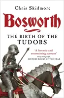 Bosworth - La nascita dei Tudor - Bosworth - The Birth of the Tudors