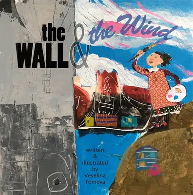 Il muro e il vento - The Wall and the Wind