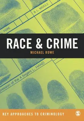 Razza e crimine: Un impegno critico - Race & Crime: A Critical Engagement