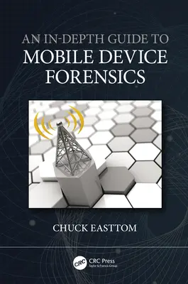 Una guida approfondita alla scienza forense dei dispositivi mobili - An In-Depth Guide to Mobile Device Forensics