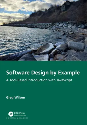 Progettazione del software per esempio: Un'introduzione basata sugli strumenti con JavaScript - Software Design by Example: A Tool-Based Introduction with JavaScript