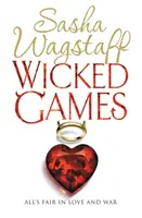 Wicked Games - Un'avventura romantica e rabbiosa che non vorrete più abbandonare - Wicked Games - A racy, romantic romp you won't want to put down