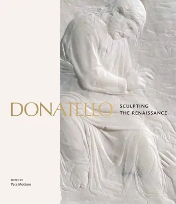 Donatello: scolpire il Rinascimento - Donatello: Sculpting the Renaissance