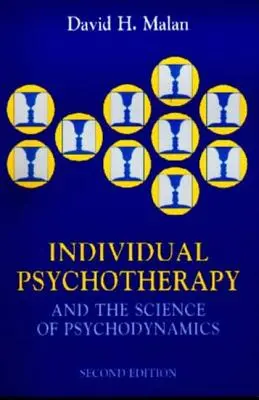 Psicoterapia individuale e scienza della psicodinamica, 2Ed - Individual Psychotherapy and the Science of Psychodynamics, 2Ed