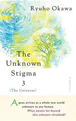Lo stigma sconosciuto 3 (l'universo) - The Unknown Stigma 3 (the Universe)