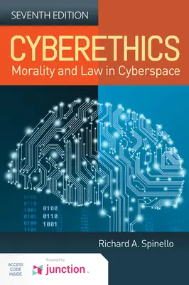 Cibernetica: Moralità e diritto nel cyberspazio: Moralità e diritto nel cyberspazio - Cyberethics: Morality and Law in Cyberspace: Morality and Law in Cyberspace