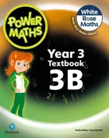 Power Maths 2a Edizione Libro di testo 3B - Power Maths 2nd Edition Textbook 3B