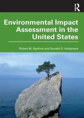 La valutazione dell'impatto ambientale negli Stati Uniti - Environmental Impact Assessment in the United States