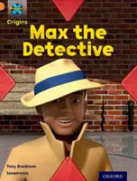 Progetto X Origini: Banda arancione, Oxford Livello 6: Che spreco: Max il detective - Project X Origins: Orange Book Band, Oxford Level 6: What a Waste: Max the Detective