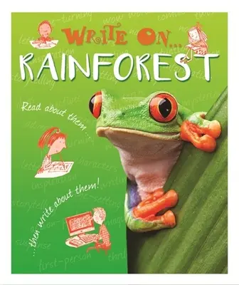 Scrivere su: Foreste pluviali - Write On: Rainforests