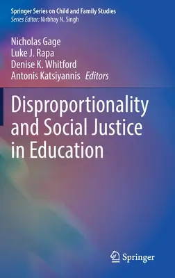 Sproporzionalità e giustizia sociale nell'istruzione - Disproportionality and Social Justice in Education