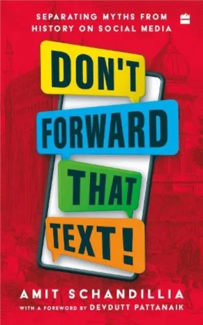 Non inoltrare quel testo! - Separare i miti dalla storia sui social media - Don't Forward That Text! - Separating Myths from History on Social Media