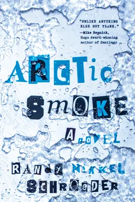 Fumo artico - Arctic Smoke