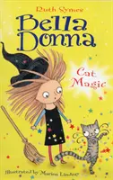 Bella Donna 4: La magia dei gatti - Bella Donna 4: Cat Magic