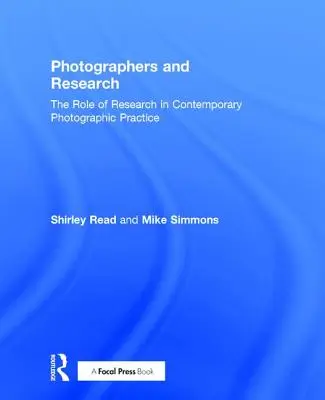 Fotografi e ricerca: Il ruolo della ricerca nella pratica fotografica contemporanea - Photographers and Research: The Role of Research in Contemporary Photographic Practice