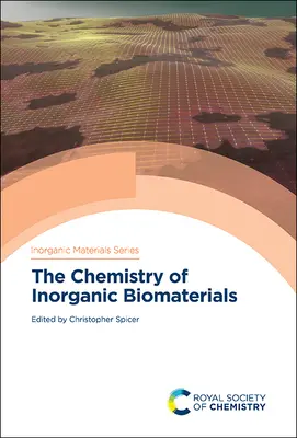 La chimica dei biomateriali inorganici - The Chemistry of Inorganic Biomaterials