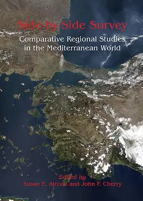 Indagine a latere: Studi regionali comparati nel mondo mediterraneo - Side-By-Side Survey: Comparative Regional Studies in the Mediterranean World