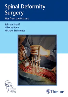 Chirurgia delle deformità spinali: Consigli dei maestri - Spinal Deformity Surgery: Tips from the Masters