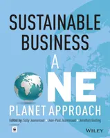 Business sostenibile - Un approccio per un solo pianeta - Sustainable Business - A One Planet Approach