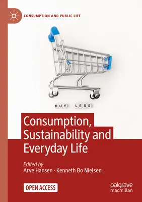 Consumo, sostenibilità e vita quotidiana - Consumption, Sustainability and Everyday Life