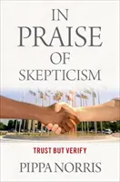 Elogio dello scetticismo - Fidarsi ma verificare - In Praise of Skepticism - Trust but Verify