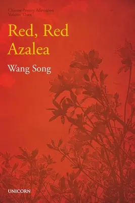 L'azalea rossa, rossa: Serie sulla riduzione della povertà, terzo volume - The Red, Red Azalea: Poverty Alleviation Series Volume Three