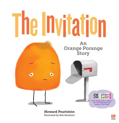L'invito: La storia di Orange Porange - The Invitation: An Orange Porange Story