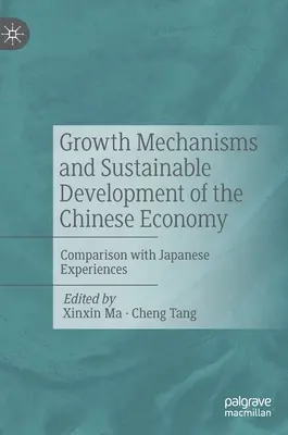 Meccanismi di crescita e sviluppo sostenibile dell'economia cinese: Confronto con le esperienze giapponesi - Growth Mechanisms and Sustainable Development of the Chinese Economy: Comparison with Japanese Experiences