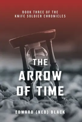 La freccia del tempo (Black Edward (Ned)) - The Arrow of Time (Black Edward (Ned))