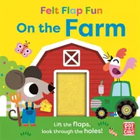 Divertimento con le alette di feltro: Alla fattoria - Libro da tavolo con alette di feltro - Felt Flap Fun: On the Farm - Board book with felt flaps