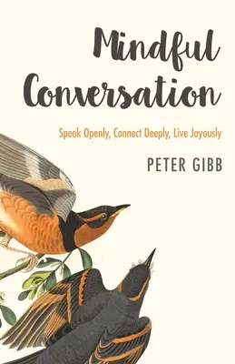 Conversazione consapevole - Mindful Conversation