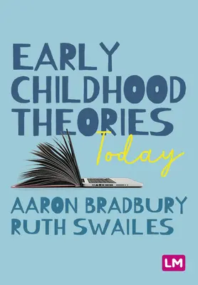 Teorie della prima infanzia oggi - Early Childhood Theories Today