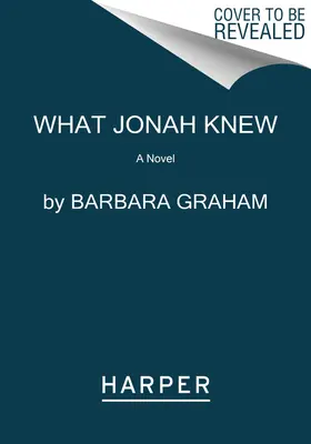 Cosa sapeva Giona - What Jonah Knew