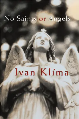 Senza santi né angeli - No Saints or Angels