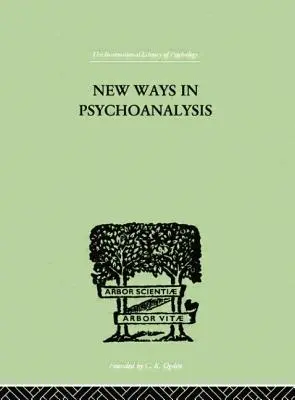 Nuove vie della psicoanalisi - New Ways in Psychoanalysis