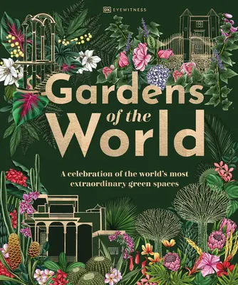 Giardini del mondo - Gardens of the World