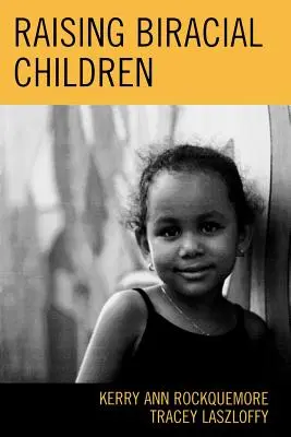 Crescere bambini birazziali - Raising Biracial Children