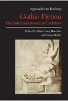 Narrativa gotica: La tradizione britannica e quella americana - Gothic Fiction: The British and American Traditions