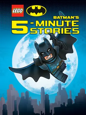 Collezione di storie in 5 minuti di Lego DC Batman (Lego DC Batman) - Lego DC Batman's 5-Minute Stories Collection (Lego DC Batman)