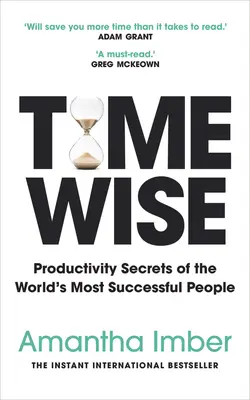 Time Wise - Il bestseller internazionale immediato - Time Wise - The instant international bestseller