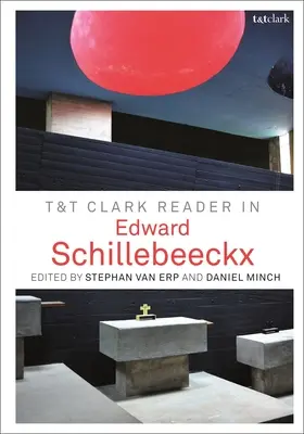 Lettore T&t Clark di Edward Schillebeeckx - T&t Clark Reader in Edward Schillebeeckx