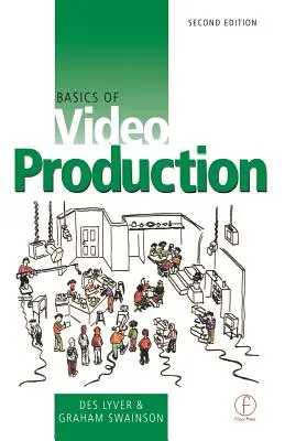Fondamenti di produzione video - Basics of Video Production