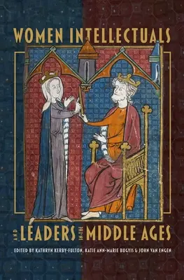 Donne intellettuali e leader nel Medioevo - Women Intellectuals and Leaders in the Middle Ages