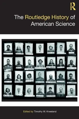 La storia della scienza americana secondo Routledge - The Routledge History of American Science