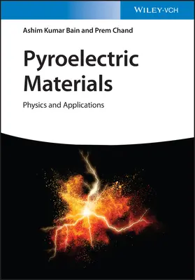Materiali piroelettrici: Fisica e applicazioni - Pyroelectric Materials: Physics and Applications
