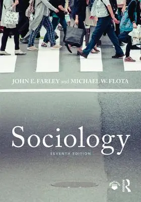 Sociologia: Settima edizione - Sociology: Seventh Edition
